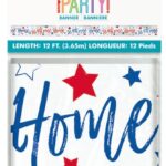 RED, WHITE, BLUE WELCOME HOME BANNER 12 FT.